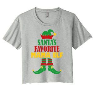 SantaS Favorite Mama Elf Christmas Matching Holiday Gift Women's Crop Top Tee