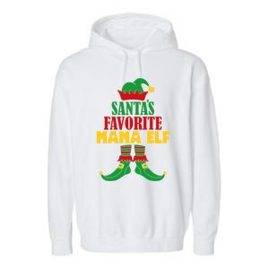 SantaS Favorite Mama Elf Christmas Matching Holiday Gift Garment-Dyed Fleece Hoodie