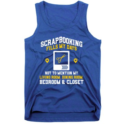 Scrapbooking Fills My Days Gift Tank Top