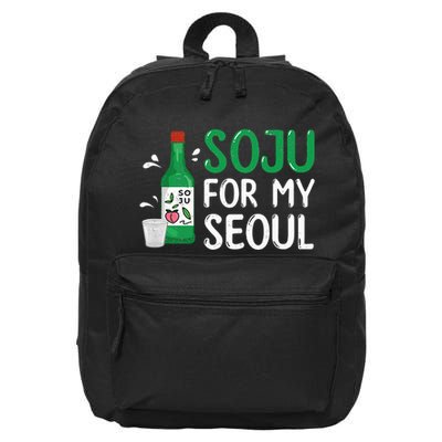 Soju For My Seoul Funny Soju Korean Liquor Drink 16 in Basic Backpack