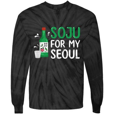 Soju For My Seoul Funny Soju Korean Liquor Drink Tie-Dye Long Sleeve Shirt