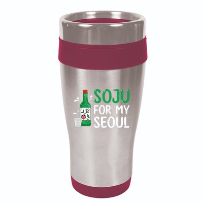 Soju For My Seoul Funny Soju Korean Liquor Drink 16oz Travel Tumbler
