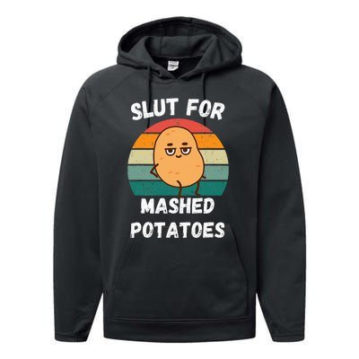 Slut For Mashed Potatoes Performance Fleece Hoodie