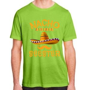 Seester Funny Mexican Sister Joke Humor Cinco De Mayo Cute Gift Adult ChromaSoft Performance T-Shirt