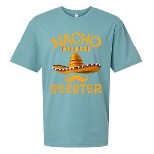 Seester Funny Mexican Sister Joke Humor Cinco De Mayo Cute Gift Sueded Cloud Jersey T-Shirt