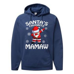 Santas Favorite Mamaw Christmas Gift Performance Fleece Hoodie