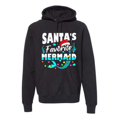 Santa's Favorite Mermaid Lover Christmas Xmas Funny Premium Hoodie