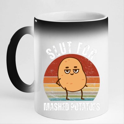 Slut For Mashed Potatoes 11oz Black Color Changing Mug