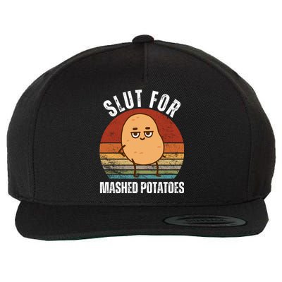 Slut For Mashed Potatoes Wool Snapback Cap