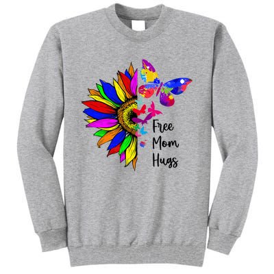 Sunflower Free Mom Hugs Butterfly Lgbt Pride Month Tall Sweatshirt