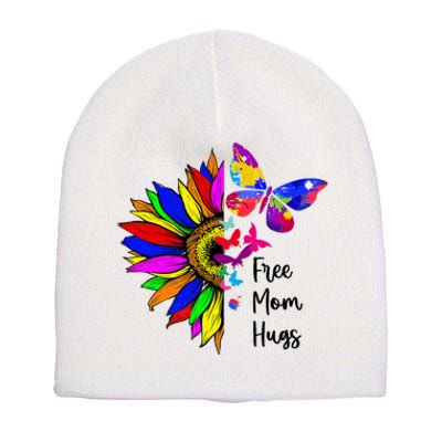 Sunflower Free Mom Hugs Butterfly Lgbt Pride Month Short Acrylic Beanie