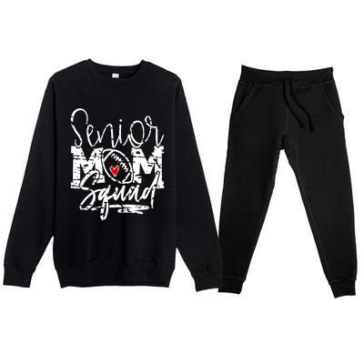 Senior Football Mom Squad Grunge Gift Premium Crewneck Sweatsuit Set