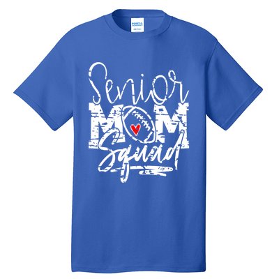 Senior Football Mom Squad Grunge Gift Tall T-Shirt