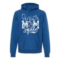 Senior Football Mom Squad Grunge Gift Premium Hoodie