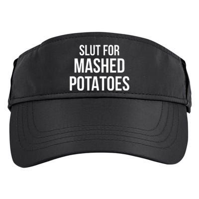 Slut For Mashed Potatoes Funny Gag Gift Adult Drive Performance Visor