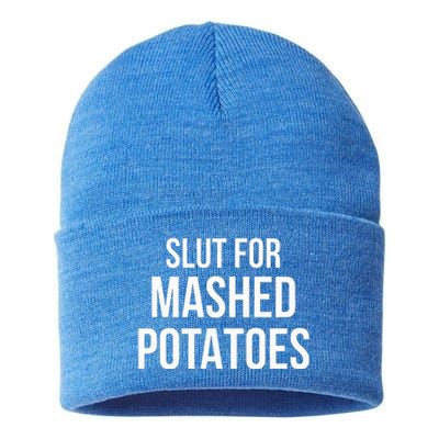 Slut For Mashed Potatoes Funny Gag Gift Sustainable Knit Beanie