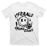 Somebodys Feral Mama Funny Mommy T-Shirt