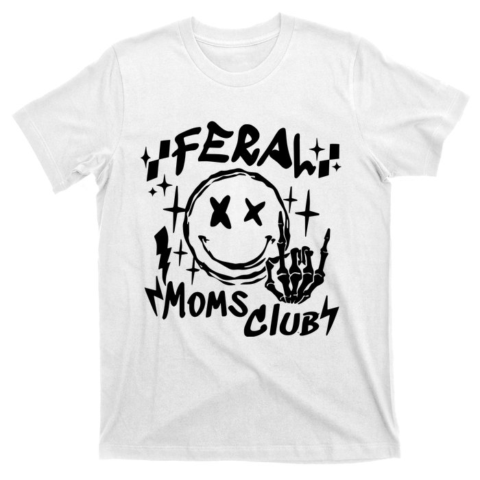 Somebodys Feral Mama Funny Mommy T-Shirt