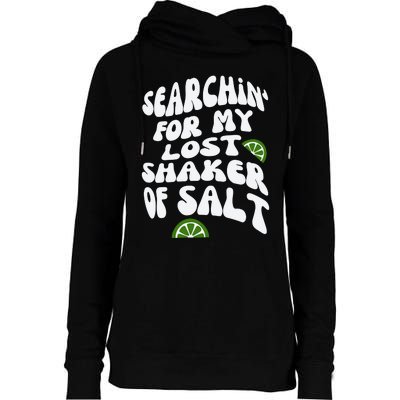 Searchin For My Lost Shaker Off Salt Womens Funnel Neck Pullover Hood