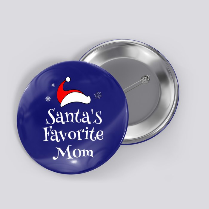 Santas Favorite Mom Christmas Xmas Family Matching Holiday Gift Button