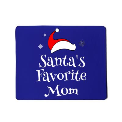 Santas Favorite Mom Christmas Xmas Family Matching Holiday Gift Mousepad