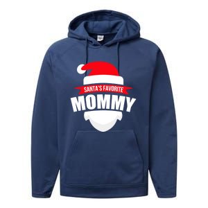 SantaS Favorite Mommy Gift Family Christmas Wear Performance Fleece Hoodie