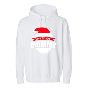 SantaS Favorite Mommy Gift Family Christmas Wear Garment-Dyed Fleece Hoodie