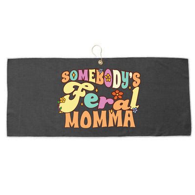 SomebodyS Feral Momma Funny Family Pun Groovy Mom Floral Large Microfiber Waffle Golf Towel