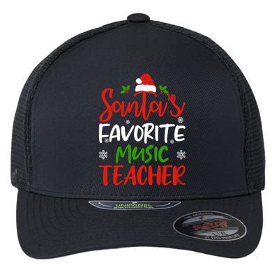 SantaS Favorite Music Teacher Funny Christmas Gifts Swea Flexfit Unipanel Trucker Cap