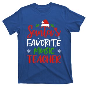 SantaS Favorite Music Teacher Funny Christmas Gifts Swea T-Shirt