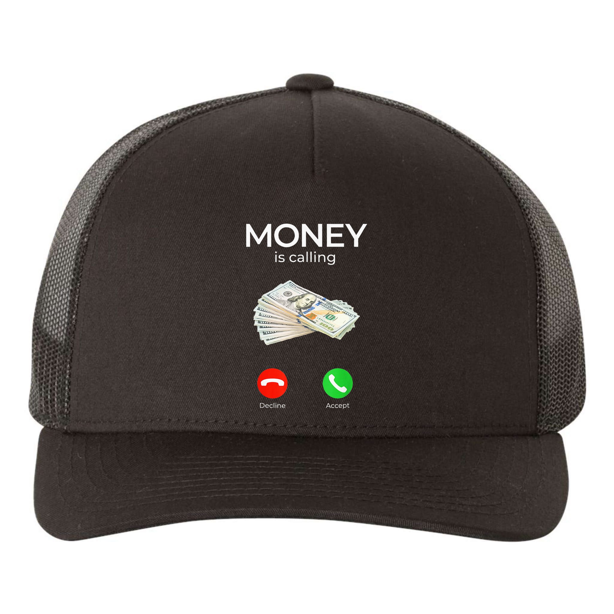 Sarcastic Funny Money Is Calling Cash Business Yupoong Adult 5-Panel Trucker Hat