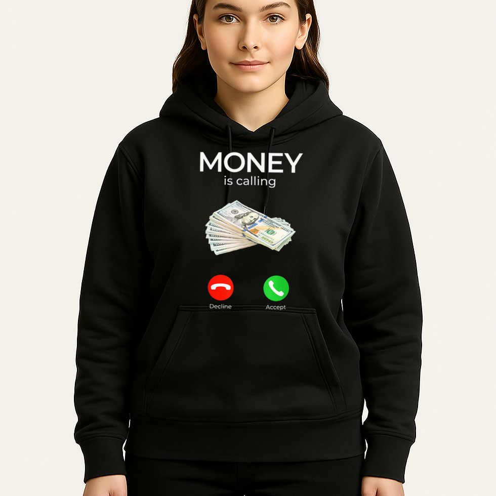 Sarcastic Funny Money Is Calling Cash Business Hoodie