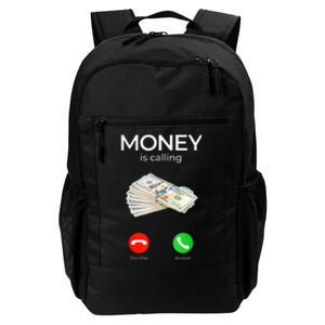 Sarcastic Funny Money Is Calling Cash Business Daily Commute Backpack