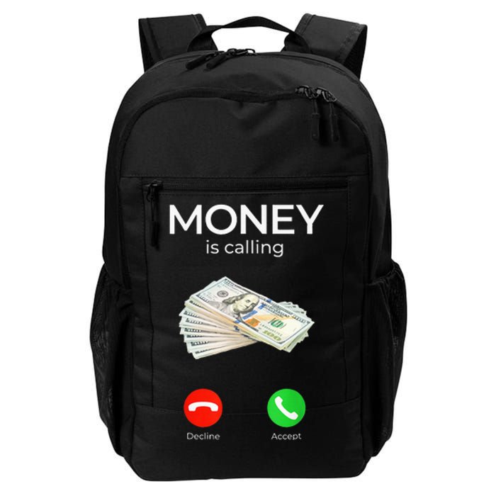 Sarcastic Funny Money Is Calling Cash Business Daily Commute Backpack