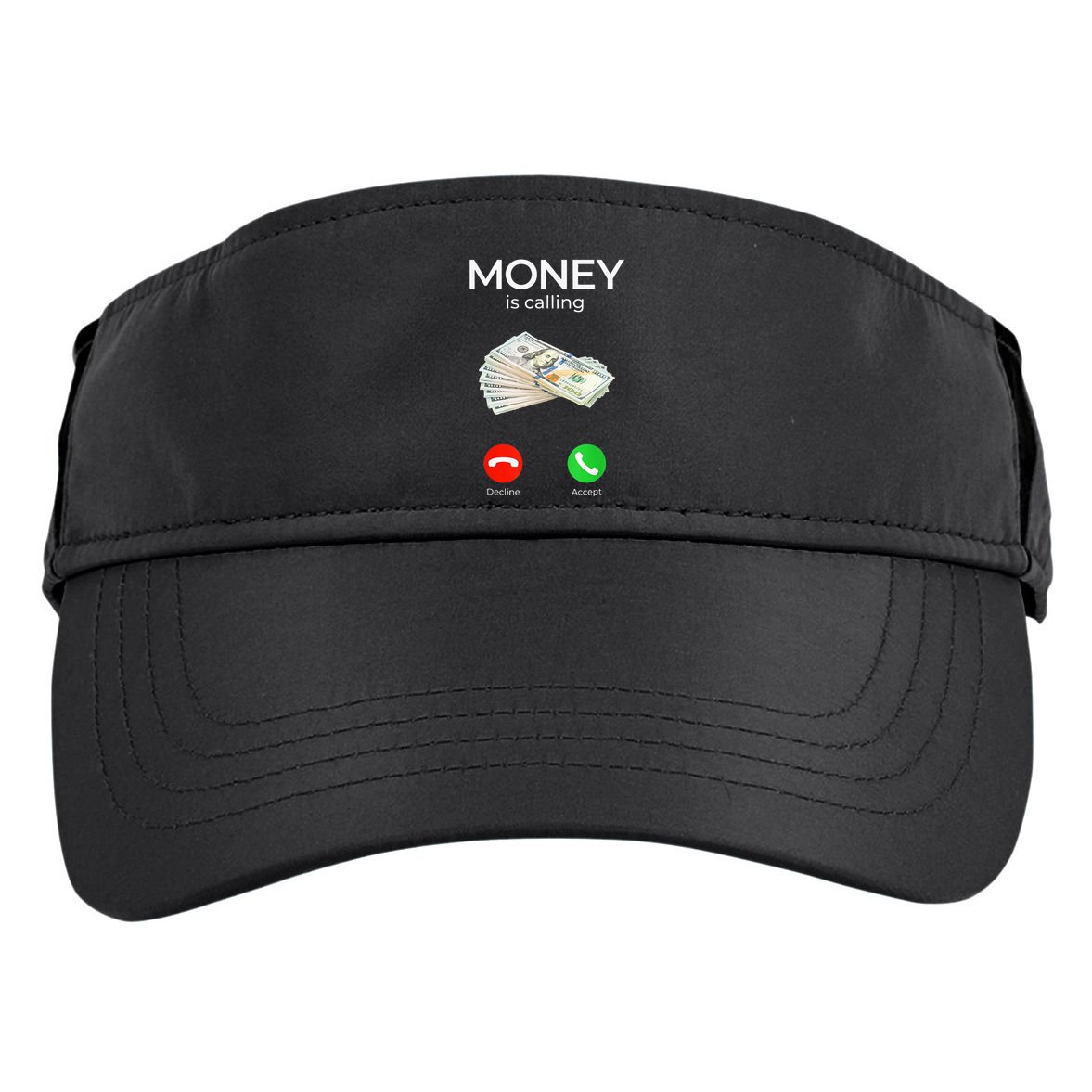 Sarcastic Funny Money Is Calling Cash Business Adult Drive Performance Visor