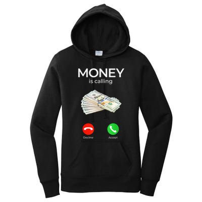 Sarcastic Funny Money Is Calling Cash Business Women's Pullover Hoodie