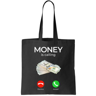 Sarcastic Funny Money Is Calling Cash Business Bag