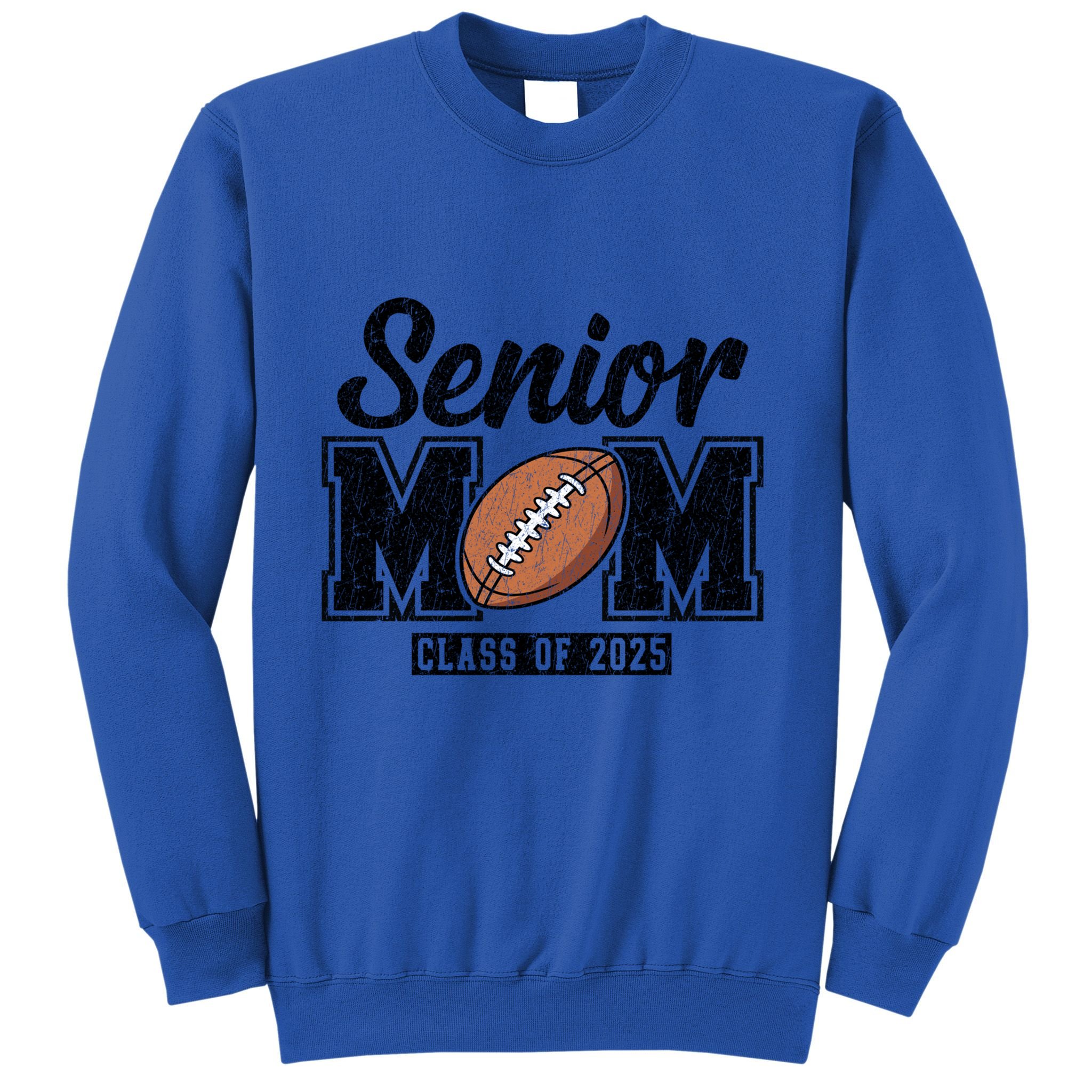 Senior Football Mom Graduate 2025 Class Of 2025 Great Gift Sweatshirt
