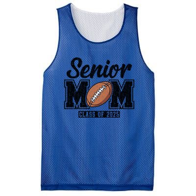 Senior Football Mom Graduate 2025 Class Of 2025 Great Gift Mesh Reversible Basketball Jersey Tank