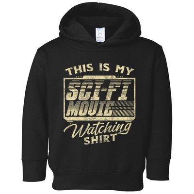 Sci Fi Movie Lover Graphic Movie Fan Toddler Hoodie