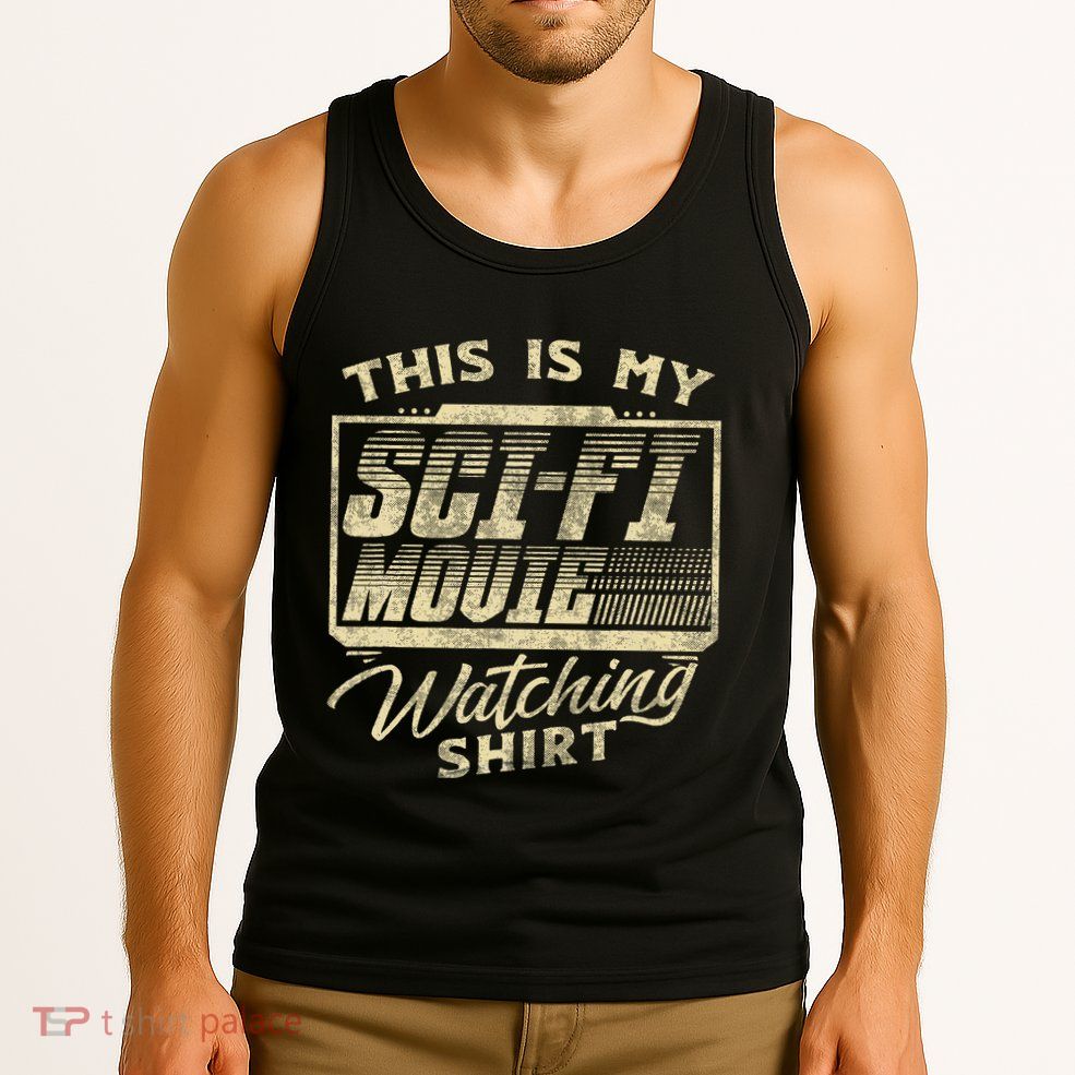 Sci Fi Movie Lover Graphic Movie Fan Tank Top