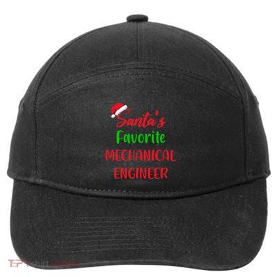 Santas Favorite Mechanical Engineer Funny Gift Christmas 7-Panel Snapback Hat