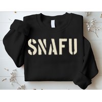 Snafu Funny Military Slang Design Stencil Look Letters Sweatshirt