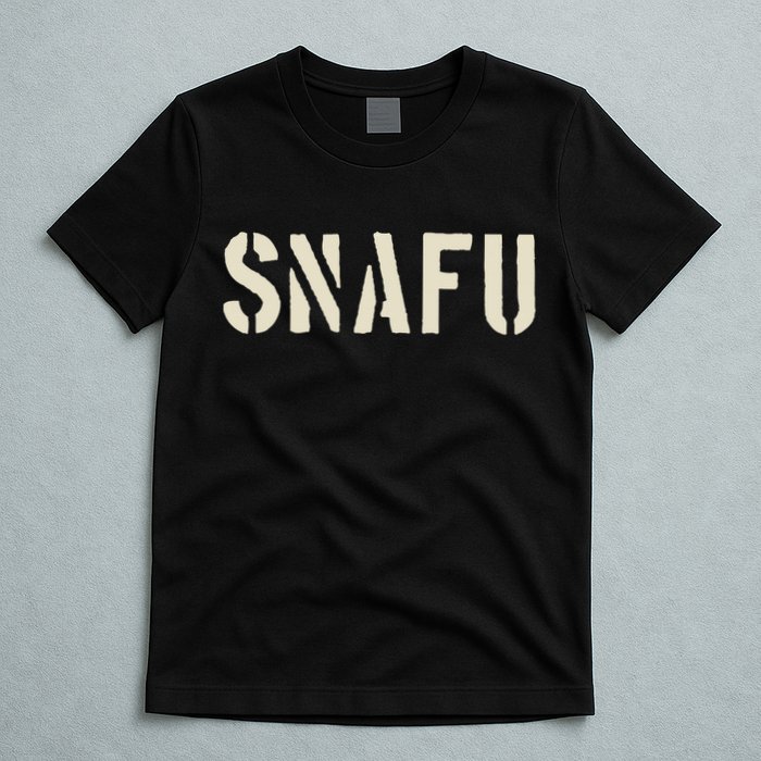 Snafu Funny Military Slang Design Stencil Look Letters T-Shirt