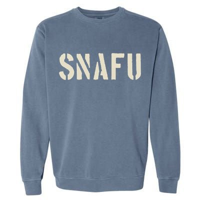Snafu Funny Military Slang Design Stencil Look Letters Garment-Dyed Sweatshirt