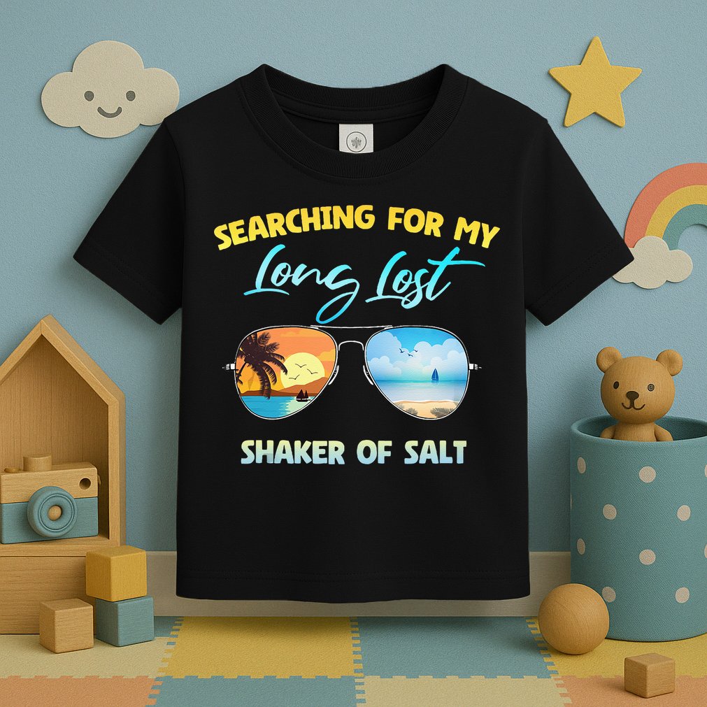Searching For My Long Lost Shaker Of Salt Shaker Man Vintage Toddler T-Shirt