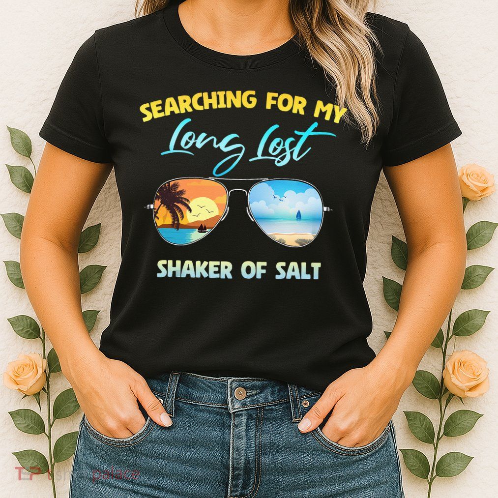 Searching For My Long Lost Shaker Of Salt Shaker Man Vintage Womens T-Shirt