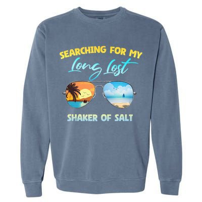 Searching For My Long Lost Shaker Of Salt Shaker Man Vintage Garment-Dyed Sweatshirt