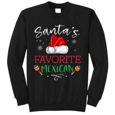 SantaS Favorite Mexican Funny Pajama Christmas Mexico Gift Sweatshirt