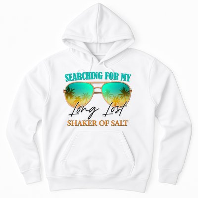 Searching For My Long Lost Shaker Of Salt Hoodie